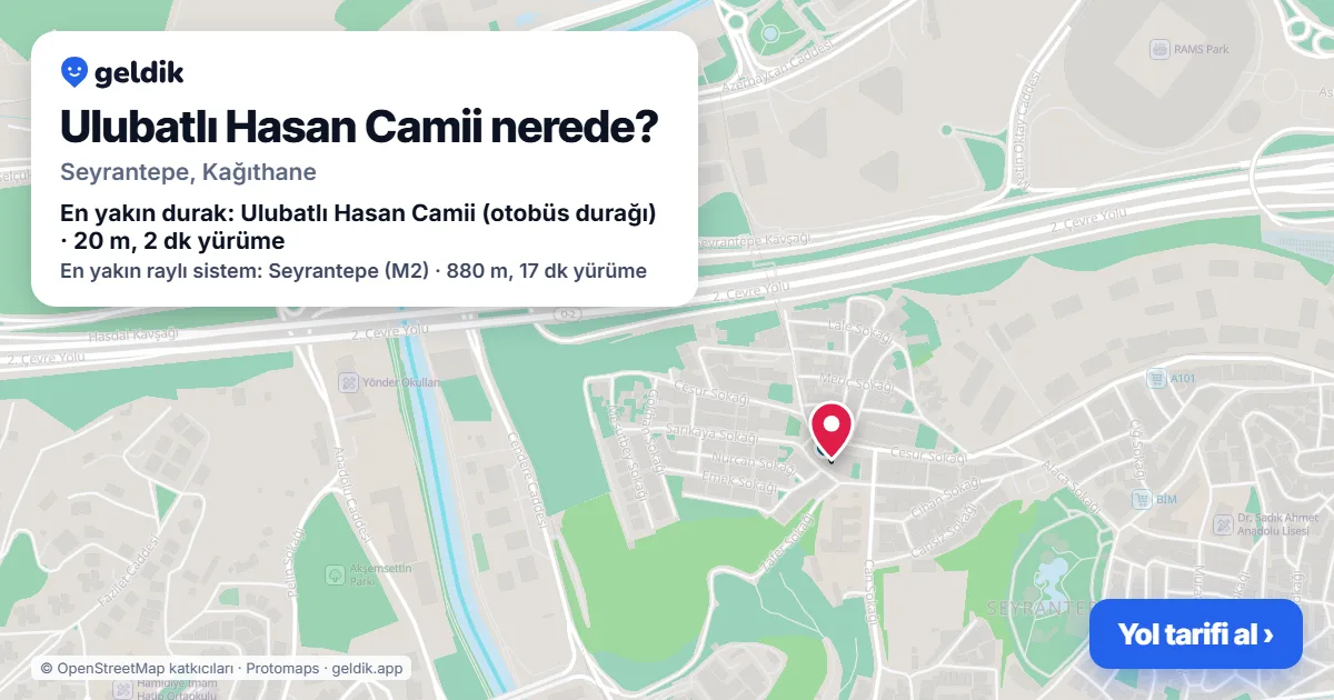 Ulubatlı Hasan Camii nerede: haritada konumu ve en yakın duraklar, yürüme süreleriyle
