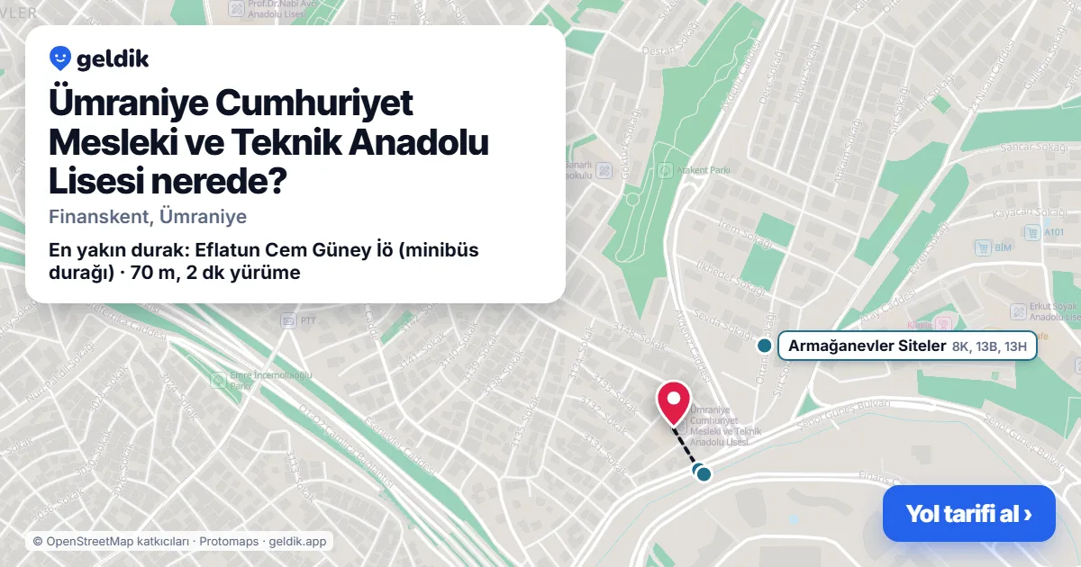 Ümraniye Cumhuriyet Mesleki ve Teknik Anadolu Lisesi nerede: haritada konumu ve en yakın duraklar, yürüme süreleriyle