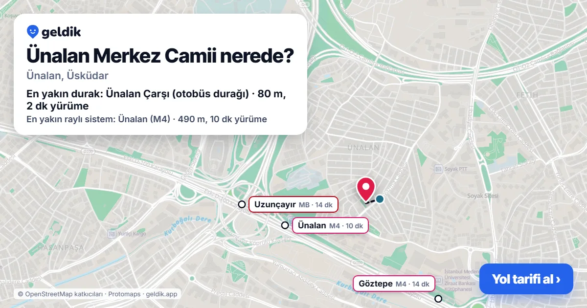 Where is Ünalan Merkez Camii: map with its location and the nearest stops, with walking times
