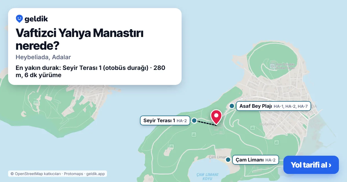 Where is Vaftizci Yahya Manastırı: map with its location and the nearest stops, with walking times