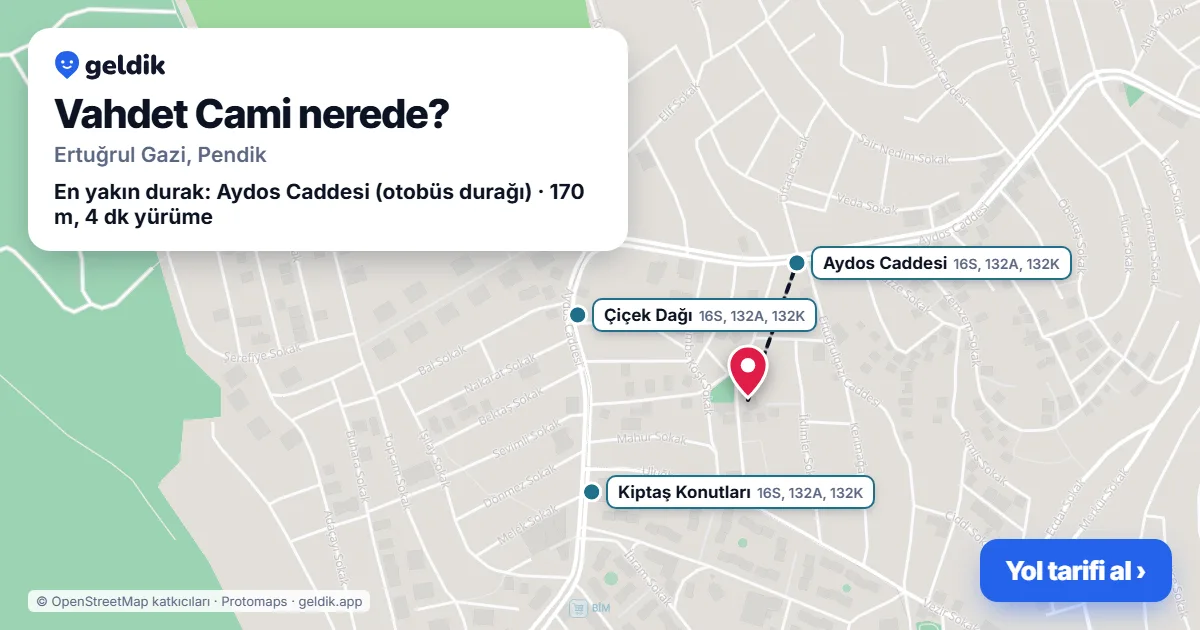 Where is Vahdet Cami: map with its location and the nearest stops, with walking times