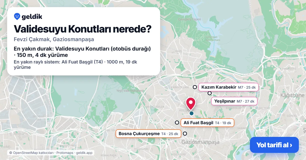 Validesuyu Konutları nerede: haritada konumu ve en yakın duraklar, yürüme süreleriyle