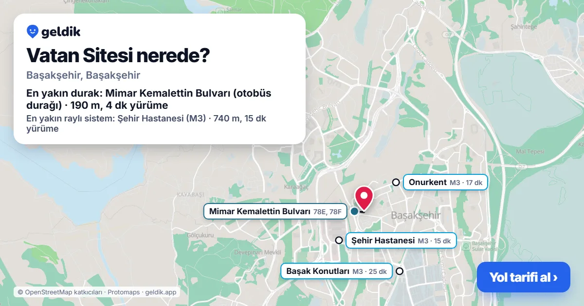 Vatan Sitesi nerede: haritada konumu ve en yakın duraklar, yürüme süreleriyle