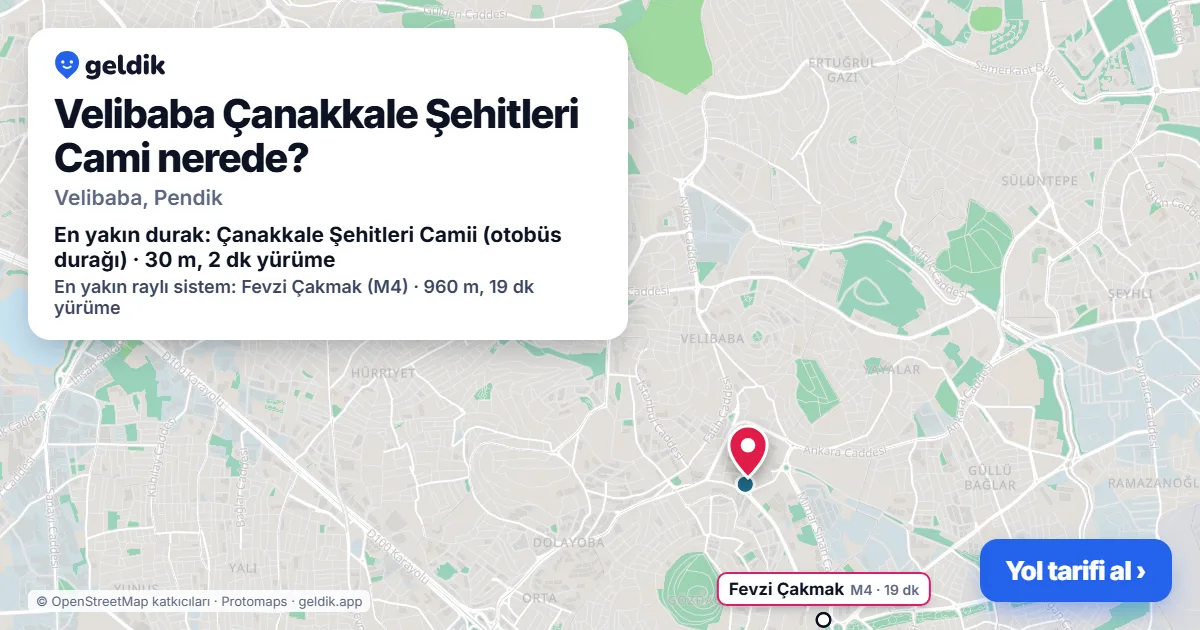 Velibaba Çanakkale Şehitleri Cami nerede: haritada konumu ve en yakın duraklar, yürüme süreleriyle