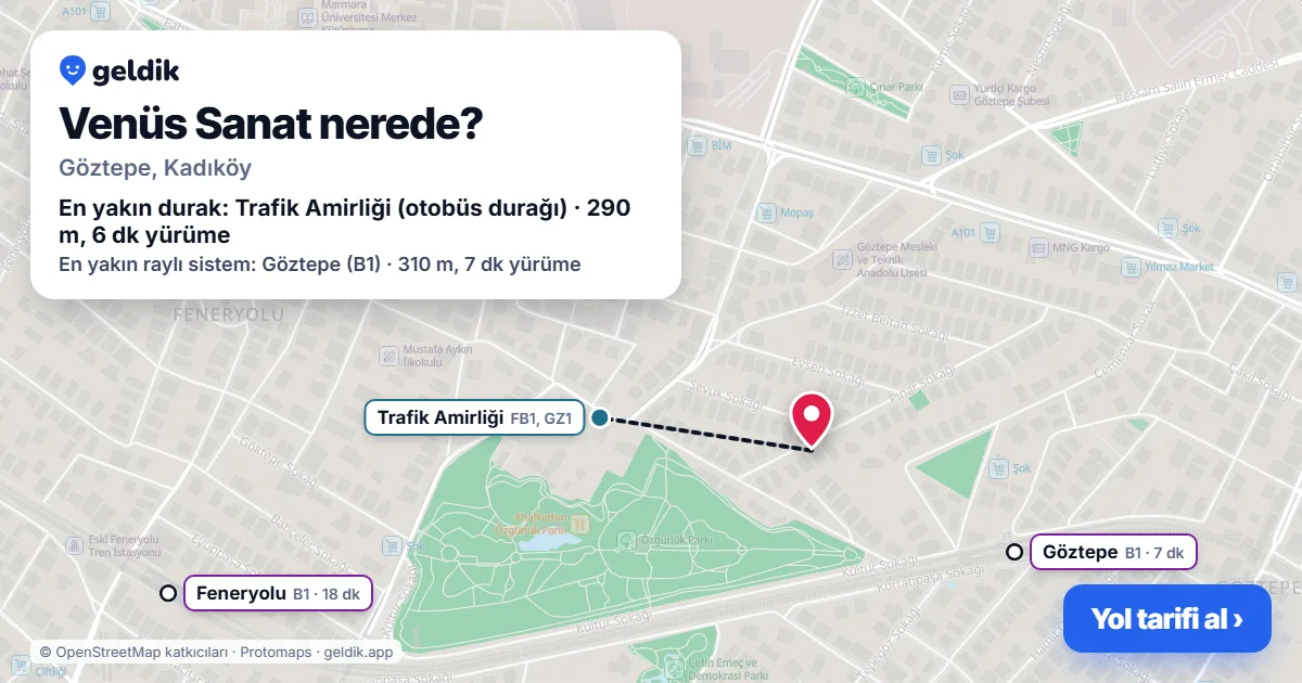 Venüs Sanat nerede: haritada konumu ve en yakın duraklar, yürüme süreleriyle