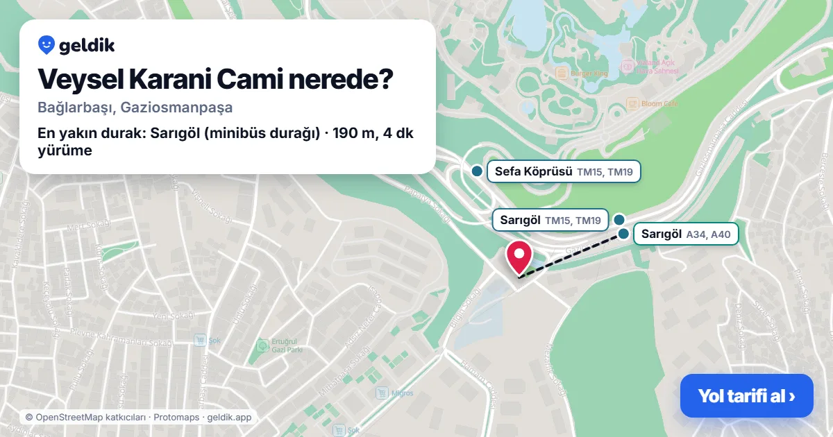 Where is Veysel Karani Cami: map with its location and the nearest stops, with walking times