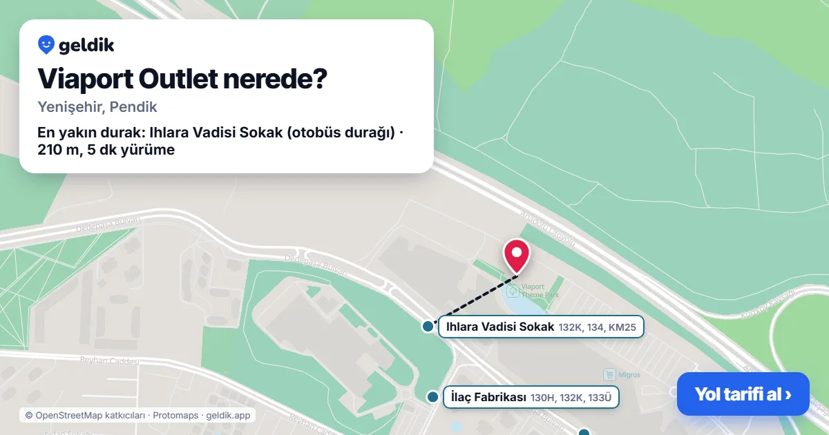 Viaport Outlet nerede: haritada konumu ve en yakın duraklar, yürüme süreleriyle