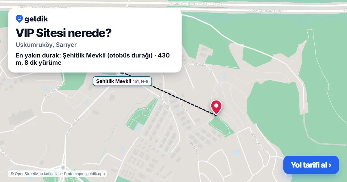 VIP Sitesi nerede: haritada konumu ve en yakın duraklar, yürüme süreleriyle