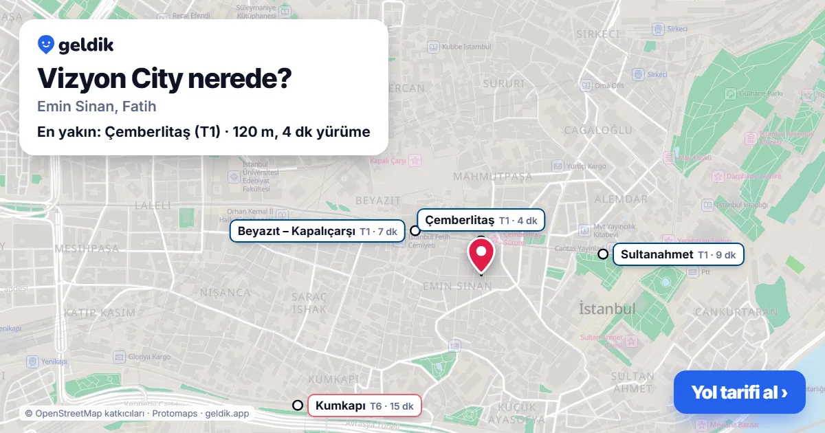 Vizyon City nerede: haritada konumu ve en yakın duraklar, yürüme süreleriyle