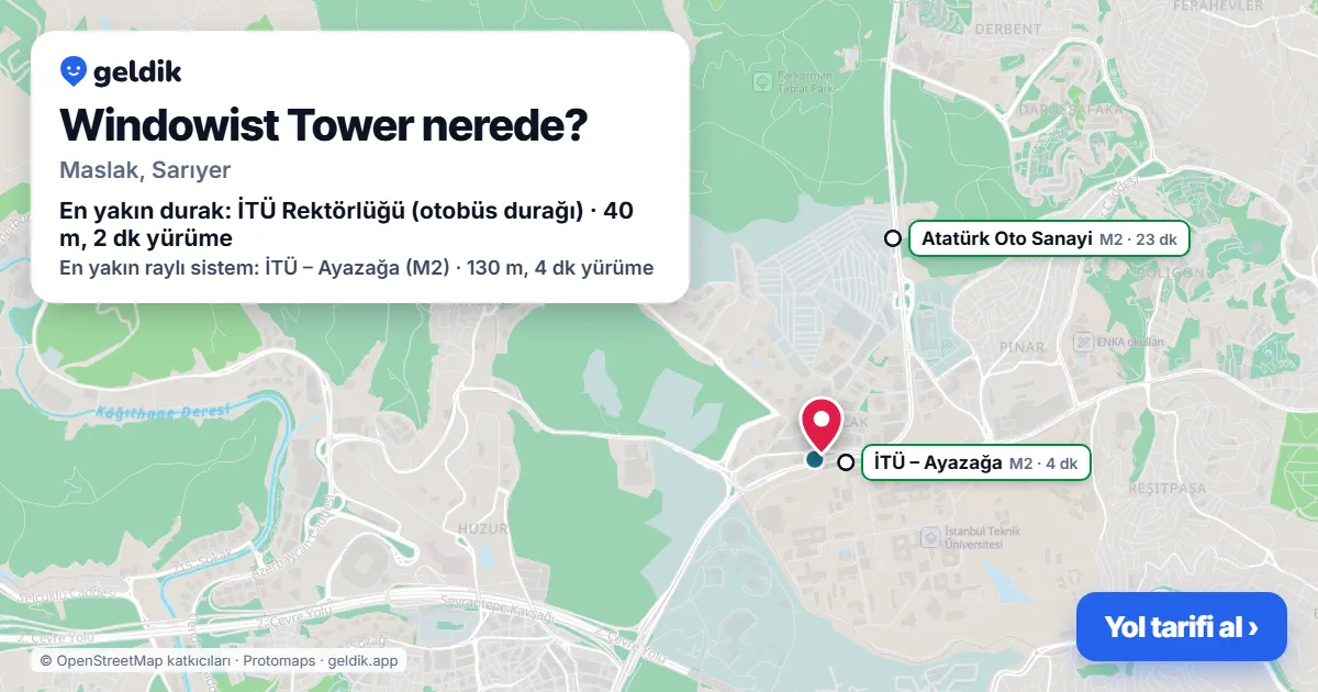 Windowist Tower nerede: haritada konumu ve en yakın duraklar, yürüme süreleriyle