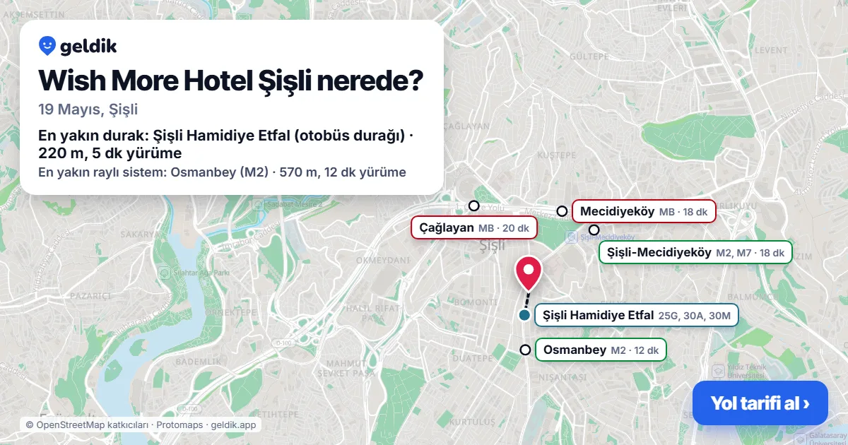 Where is Wish More Hotel Şişli: map with its location and the nearest stops, with walking times
