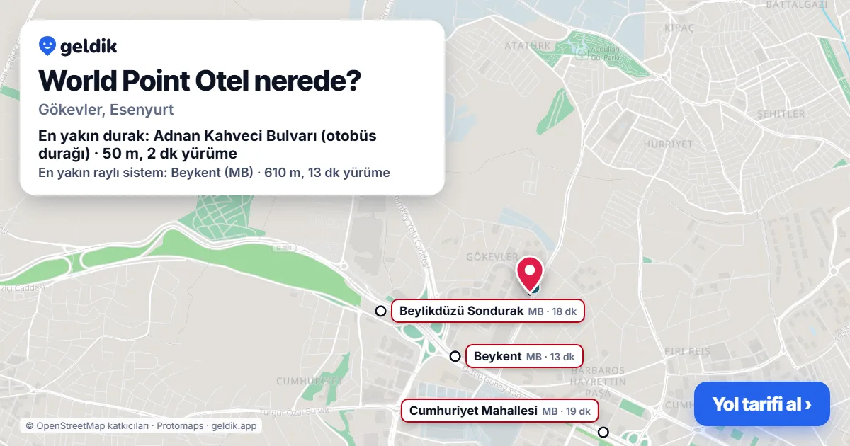 World Point Otel nerede: haritada konumu ve en yakın duraklar, yürüme süreleriyle