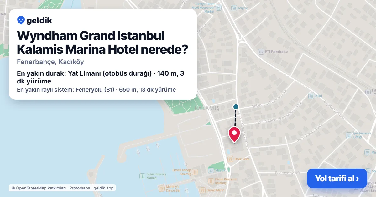 Wyndham Grand Istanbul Kalamis Marina Hotel nerede: haritada konumu ve en yakın duraklar, yürüme süreleriyle