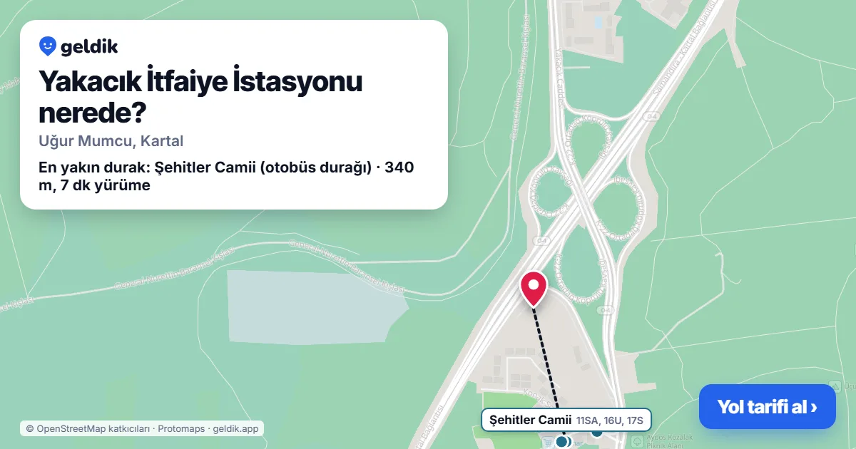 Yakacık İtfaiye İstasyonu nerede: haritada konumu ve en yakın duraklar, yürüme süreleriyle