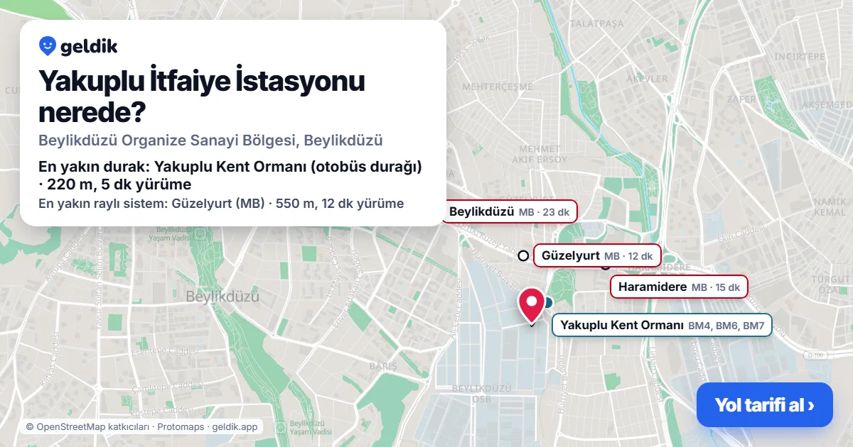 Yakuplu İtfaiye İstasyonu nerede: haritada konumu ve en yakın duraklar, yürüme süreleriyle