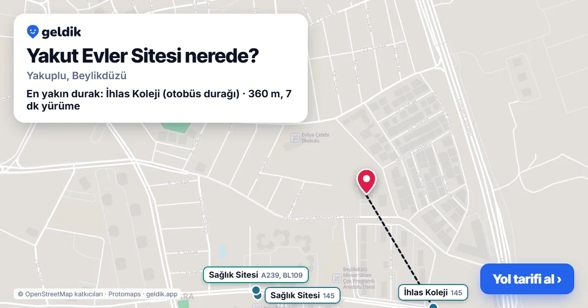 Yakut Evler Sitesi nerede: haritada konumu ve en yakın duraklar, yürüme süreleriyle