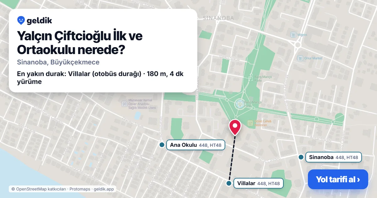 Yalçın Çiftcioğlu İlk ve Ortaokulu nerede: haritada konumu ve en yakın duraklar, yürüme süreleriyle