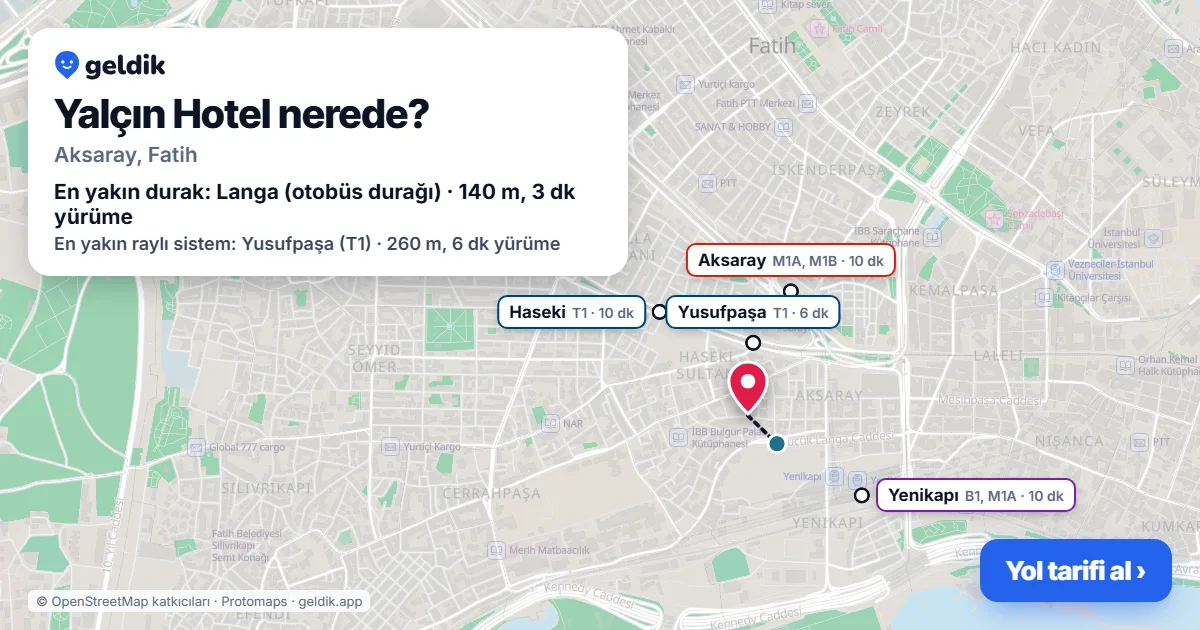 Where is Yalçın Hotel: map with its location and the nearest stops, with walking times