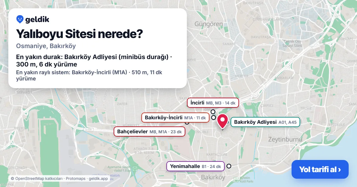 Yalıboyu Sitesi nerede: haritada konumu ve en yakın duraklar, yürüme süreleriyle
