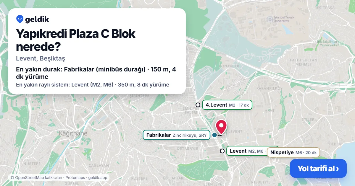 Yapıkredi Plaza C Blok nerede: haritada konumu ve en yakın duraklar, yürüme süreleriyle