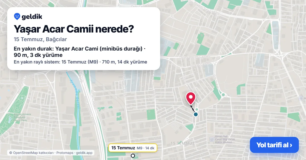 Yaşar Acar Camii nerede: haritada konumu ve en yakın duraklar, yürüme süreleriyle