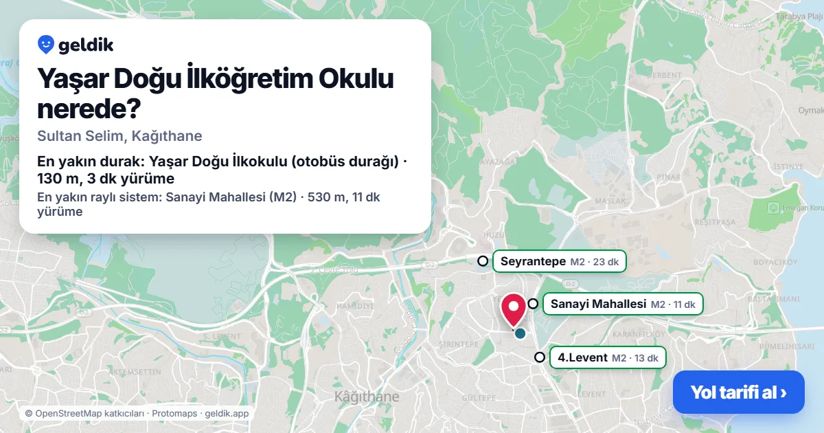 Yaşar Doğu İlköğretim Okulu nerede: haritada konumu ve en yakın duraklar, yürüme süreleriyle