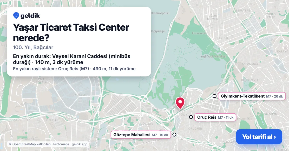 Yaşar Ticaret Taksi Center nerede: haritada konumu ve en yakın duraklar, yürüme süreleriyle