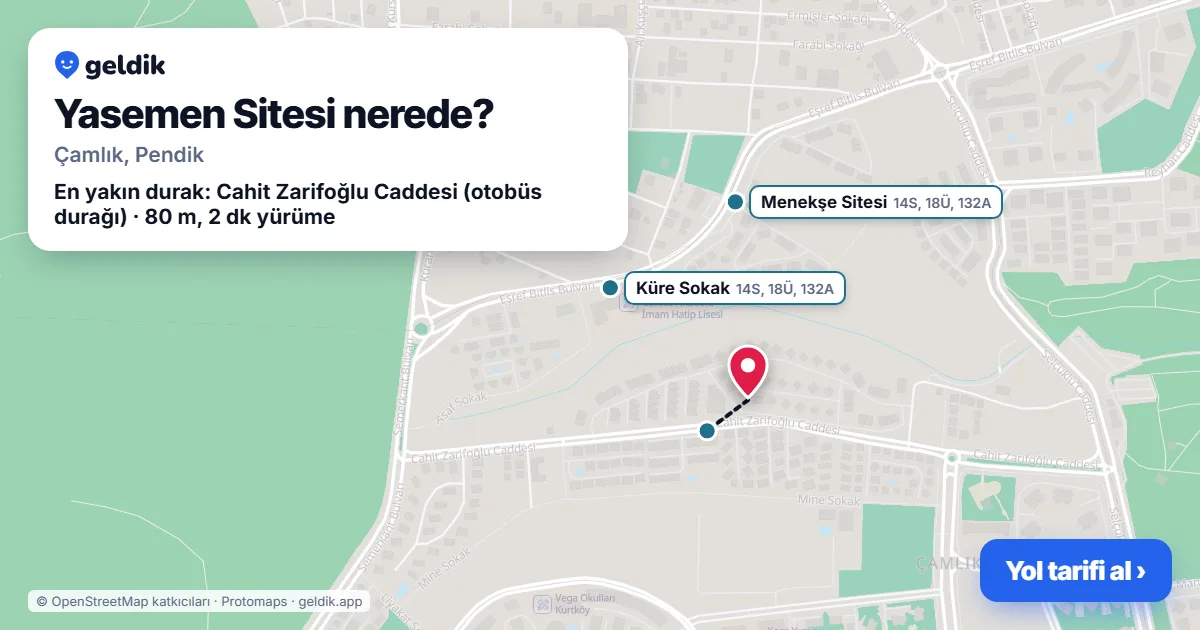 Yasemen Sitesi nerede: haritada konumu ve en yakın duraklar, yürüme süreleriyle