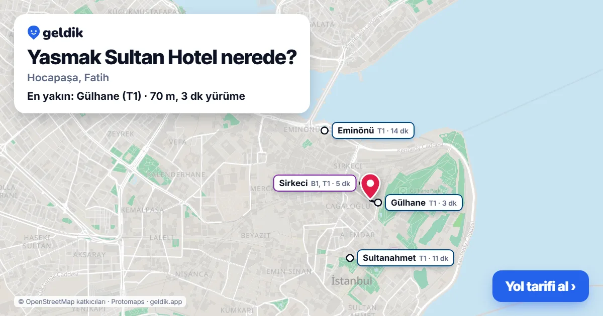Where is Yasmak Sultan Hotel: map with its location and the nearest stops, with walking times