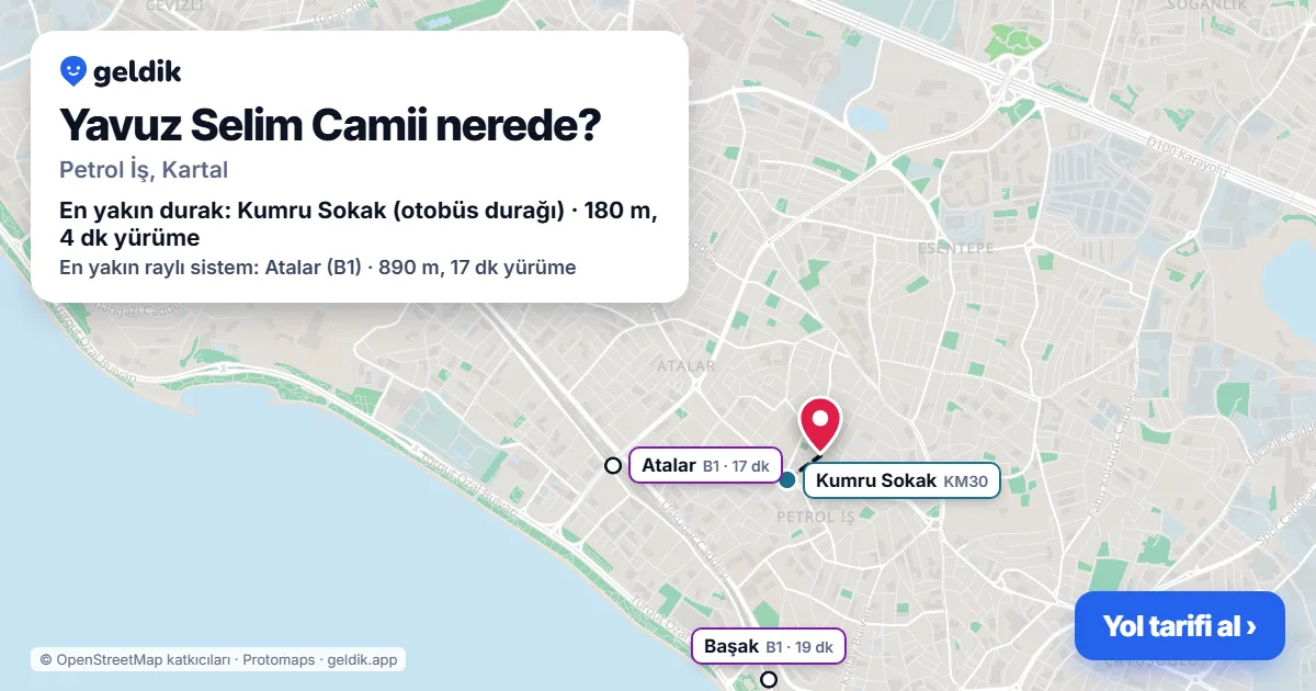 Yavuz Selim Camii nerede: haritada konumu ve en yakın duraklar, yürüme süreleriyle