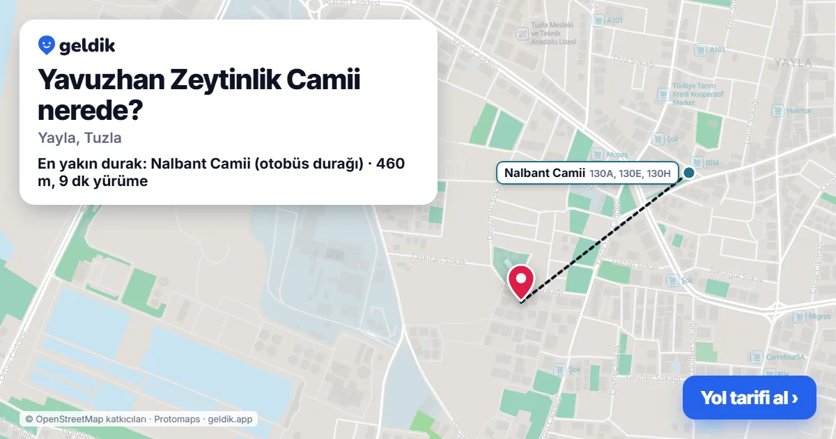 Where is Yavuzhan Zeytinlik Camii: map with its location and the nearest stops, with walking times