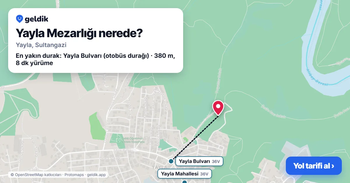Where is Yayla Mezarlığı: map with its location and the nearest stops, with walking times