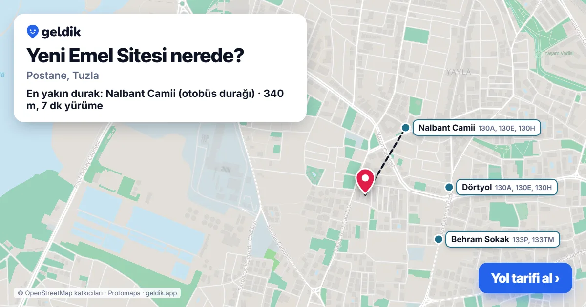 Yeni Emel Sitesi nerede: haritada konumu ve en yakın duraklar, yürüme süreleriyle