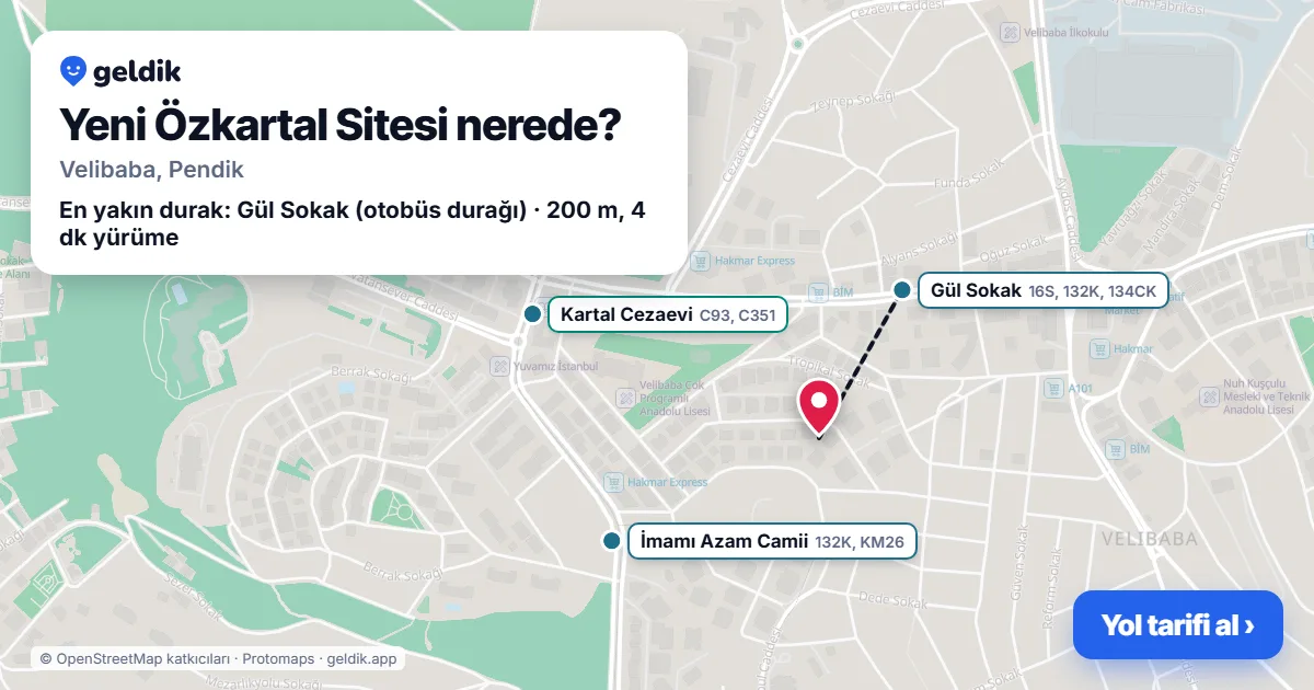Yeni Özkartal Sitesi nerede: haritada konumu ve en yakın duraklar, yürüme süreleriyle