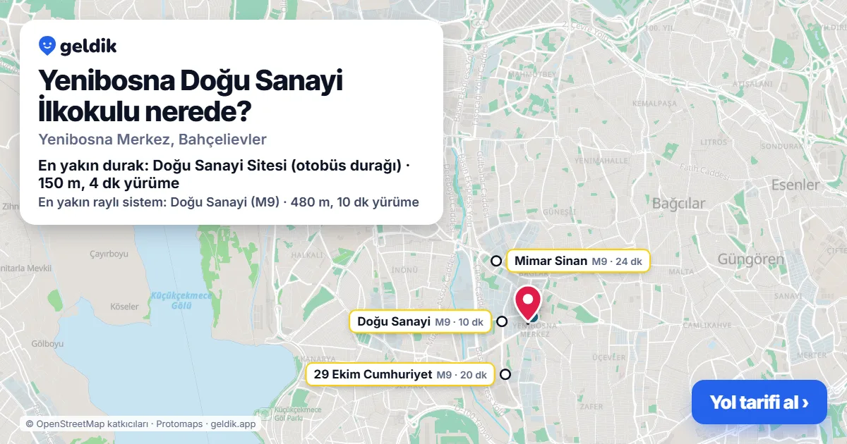 Yenibosna Doğu Sanayi İlkokulu nerede: haritada konumu ve en yakın duraklar, yürüme süreleriyle