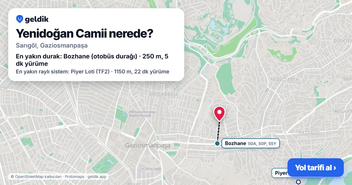Where is Yenidoğan Camii: map with its location and the nearest stops, with walking times