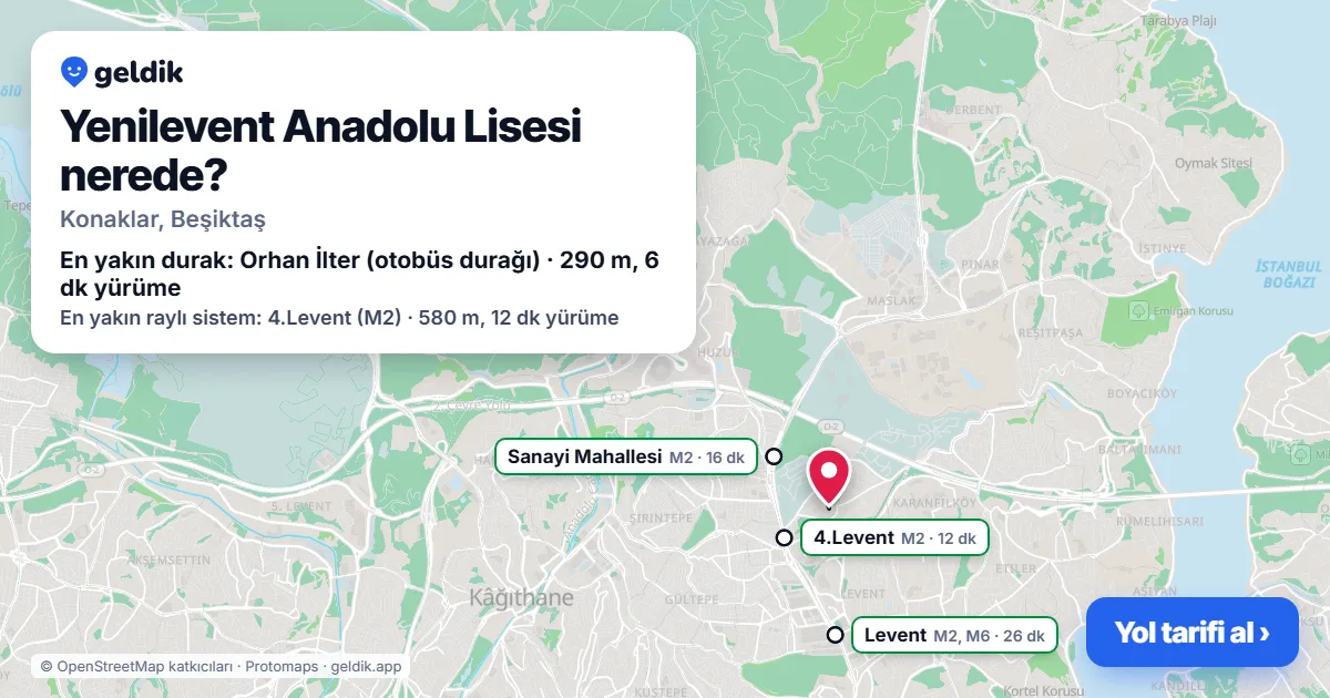 Yenilevent Anadolu Lisesi nerede: haritada konumu ve en yakın duraklar, yürüme süreleriyle