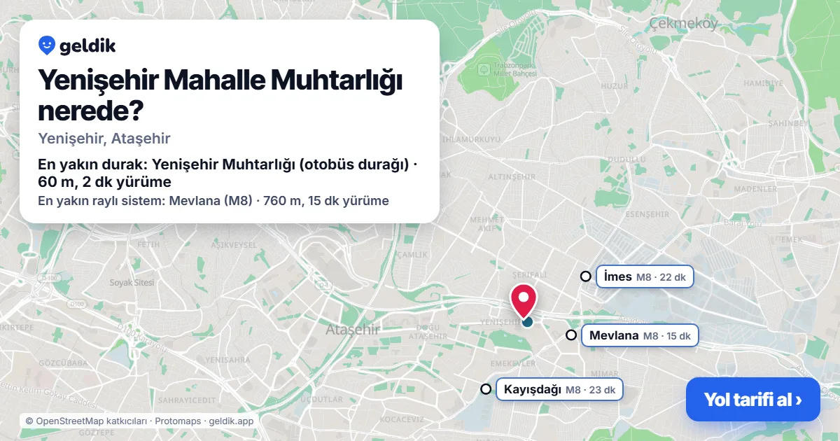 Yenişehir Mahalle Muhtarlığı nerede: haritada konumu ve en yakın duraklar, yürüme süreleriyle