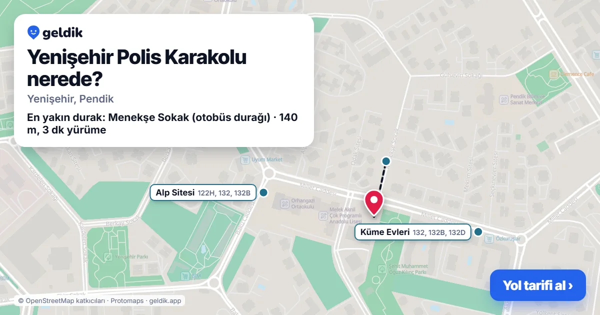 Yenişehir Polis Karakolu nerede: haritada konumu ve en yakın duraklar, yürüme süreleriyle