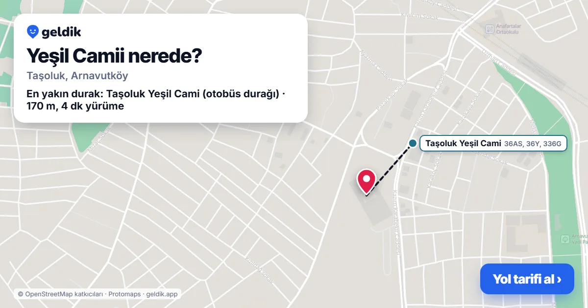 Where is Yeşil Camii: map with its location and the nearest stops, with walking times