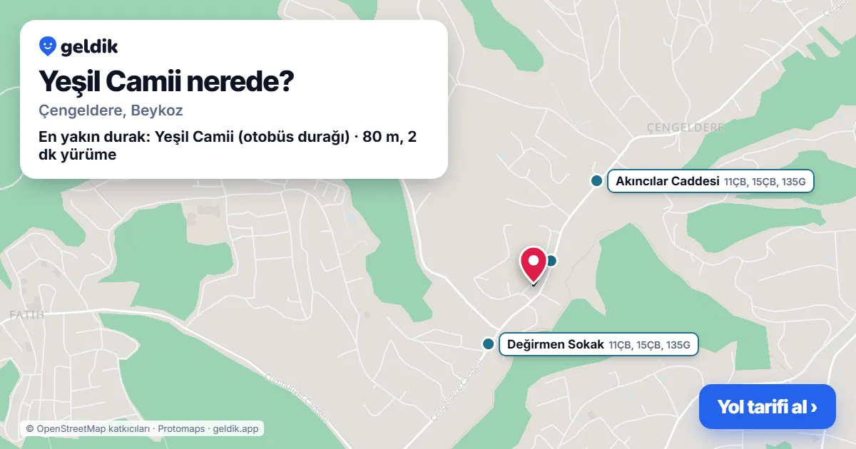 Where is Yeşil Camii: map with its location and the nearest stops, with walking times
