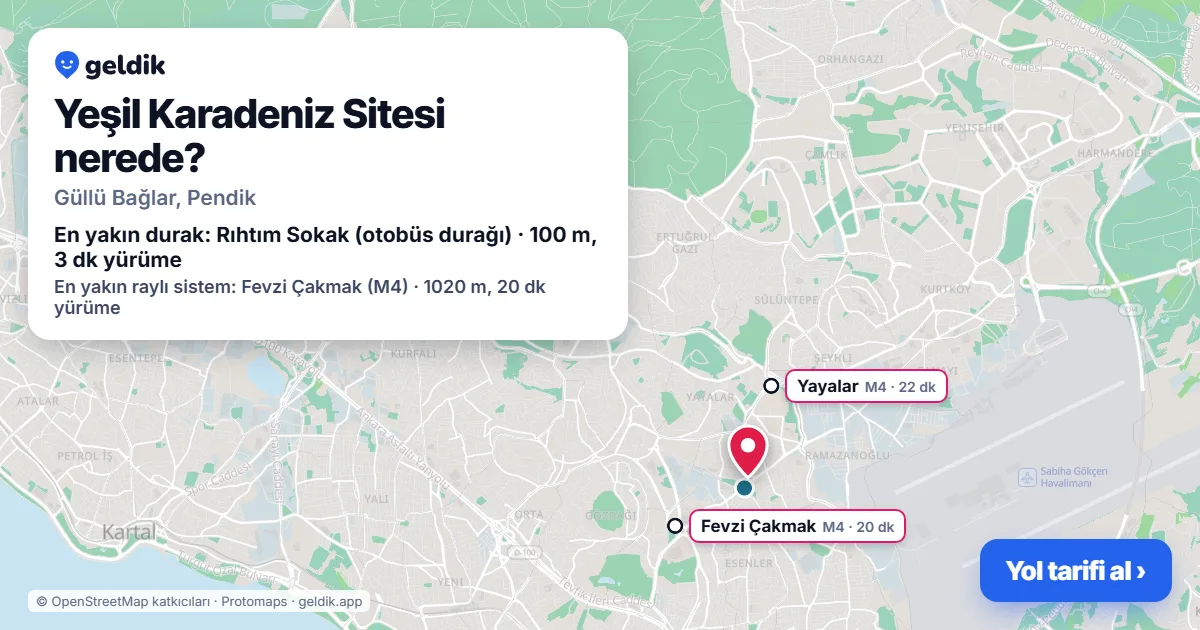 Yeşil Karadeniz Sitesi nerede: haritada konumu ve en yakın duraklar, yürüme süreleriyle