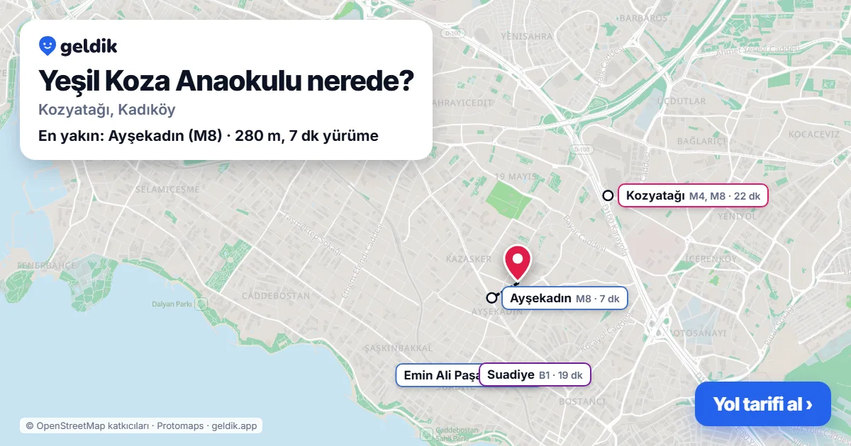 Where is Yeşil Koza Anaokulu: map with its location and the nearest stops, with walking times