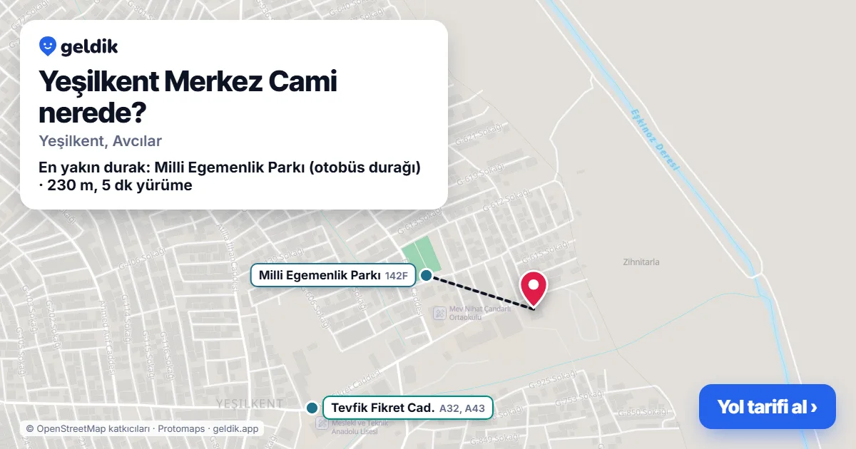 Yeşilkent Merkez Cami nerede: haritada konumu ve en yakın duraklar, yürüme süreleriyle