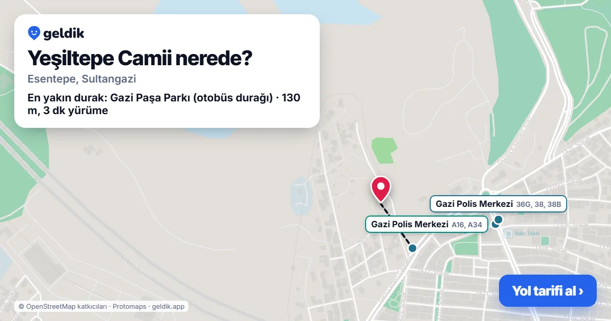 Yeşiltepe Camii nerede: haritada konumu ve en yakın duraklar, yürüme süreleriyle