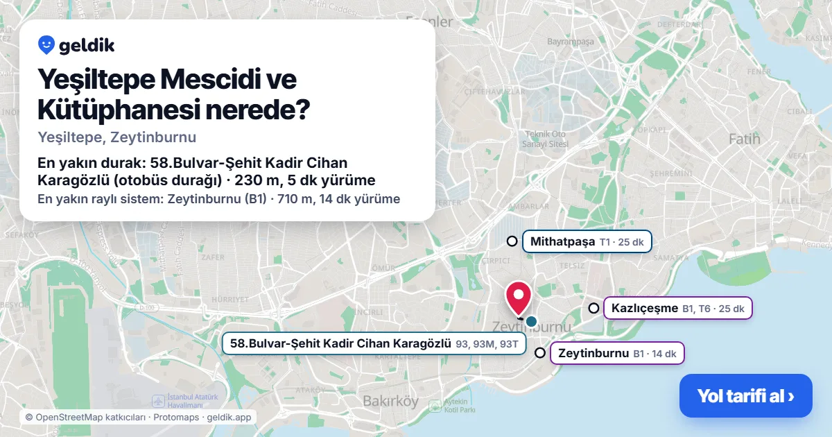 Where is Yeşiltepe Mescidi ve Kütüphanesi: map with its location and the nearest stops, with walking times