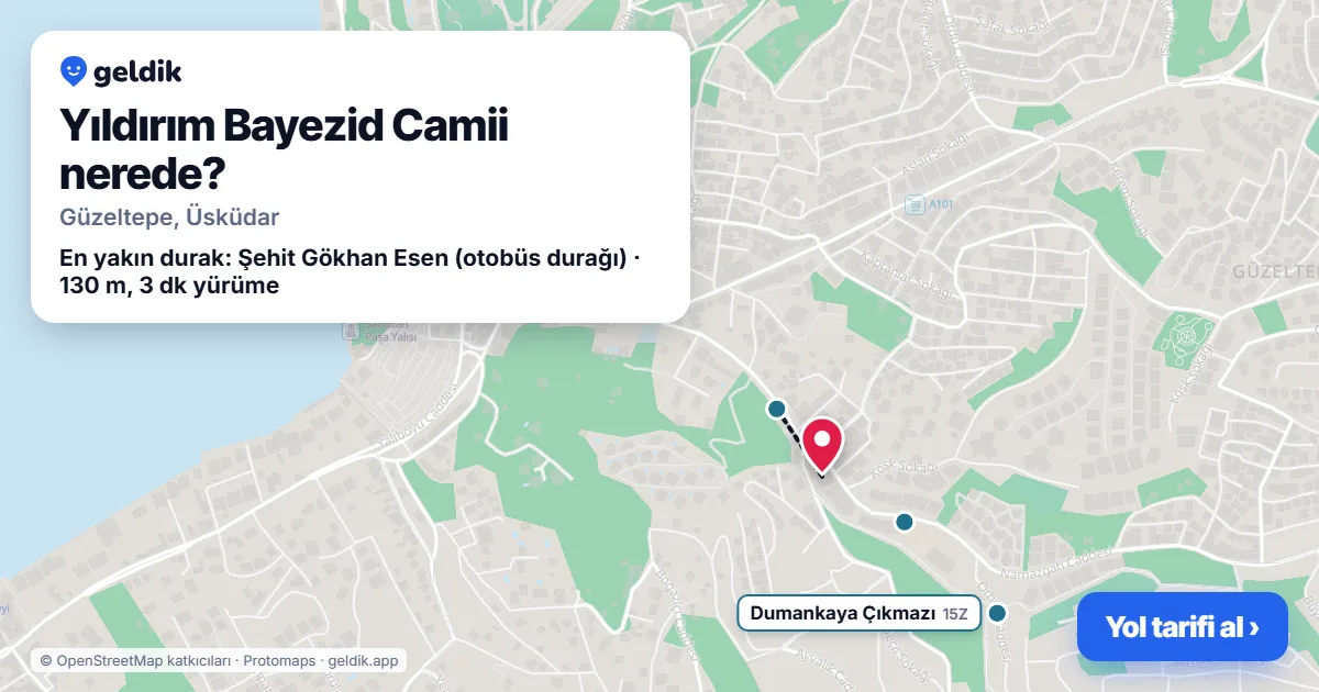 Yıldırım Bayezid Camii nerede: haritada konumu ve en yakın duraklar, yürüme süreleriyle