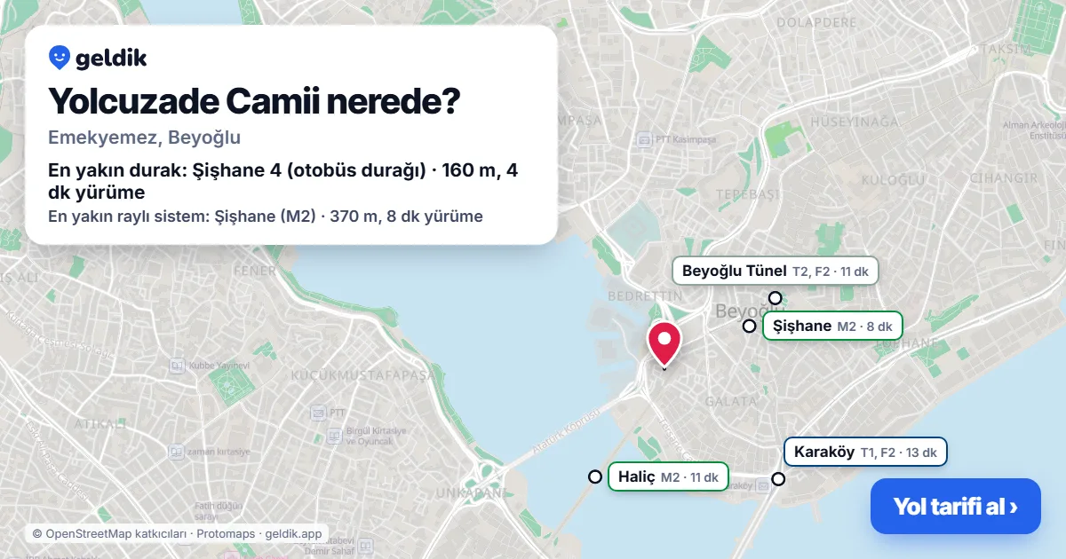 Yolcuzade Camii nerede: haritada konumu ve en yakın duraklar, yürüme süreleriyle