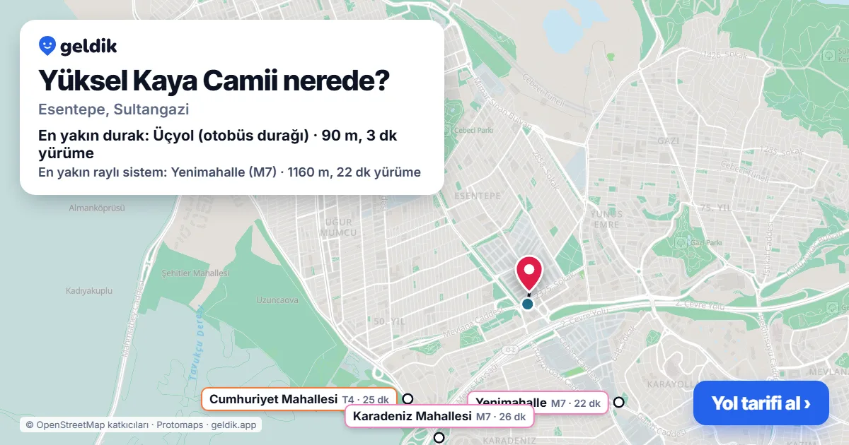 Yüksel Kaya Camii nerede: haritada konumu ve en yakın duraklar, yürüme süreleriyle