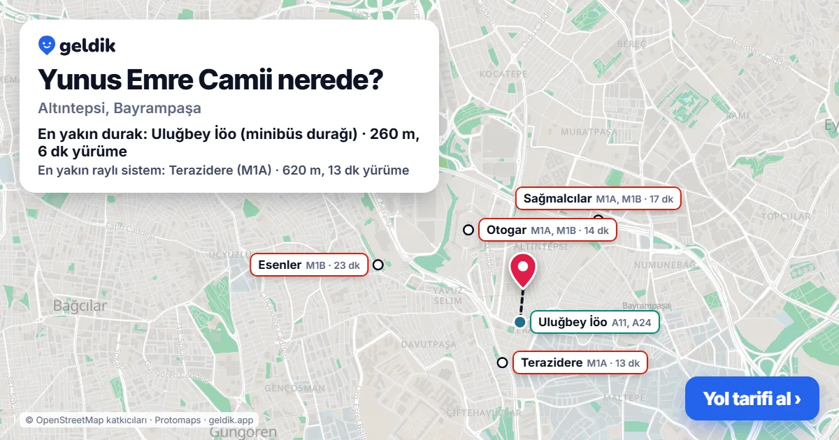 Yunus Emre Camii nerede: haritada konumu ve en yakın duraklar, yürüme süreleriyle